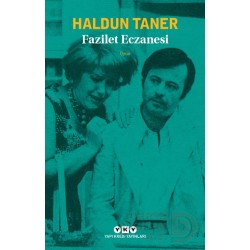 YKY / FAZİLET ECZANESİ / HALDUN TANER