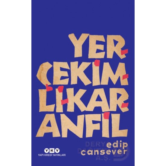 YKY / YERÇEKİMLİ KARANFİL / EDİP CANSEVER
