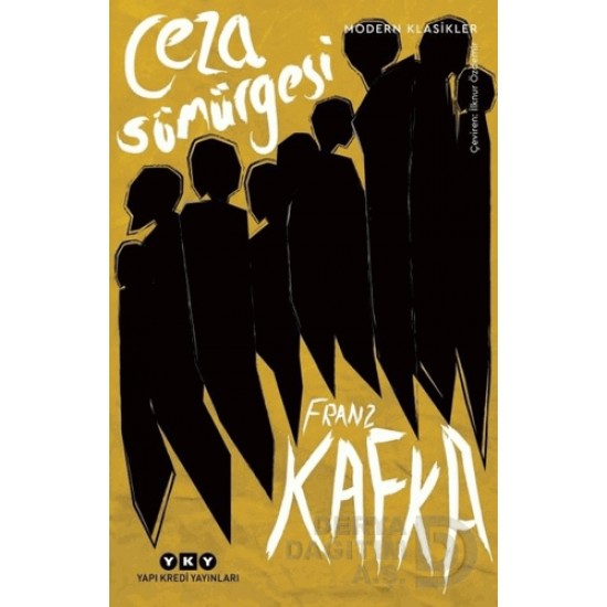 YKY / CEZA SÖMÜRGESİ / FRANZ KAFKA
