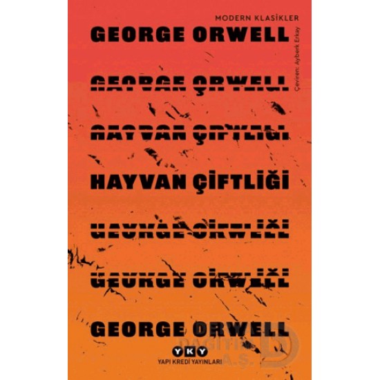 YKY / HAYVAN ÇİFTLİĞİ - ORWELL