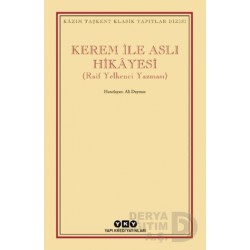 YKY / KEREM İLE ASLI HİKAYESİ - RAİF YELKENCİ YAZMASI