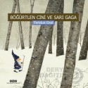 YKY / BÖĞÜRTLEN CİNİ VE SARI GAGA (KARTON KAPAK)
