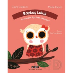 YKY / BAYKUŞ LULUŞ YUVASINDAN  AY....