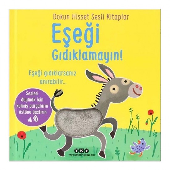 YKY /  EŞEĞİ GIDIKLAMAYIN