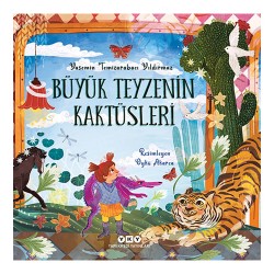 YKY /  BÜYÜK TEYZENİN KAKTÜSLERİ