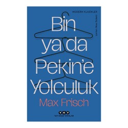 YKY /  BİN YA DA PEKİNE YOLCULUK