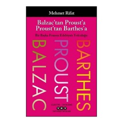 YKY /  BALZACTAN PROUSTA PROUSTTAN BARTHESA - BİR B....