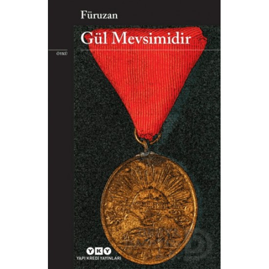 YKY / GÜL MEVSİMİDİR