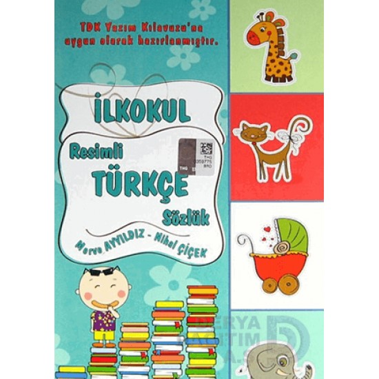 YUVA / İLKOKUL RESİMLİ TÜRKÇE SÖZLÜK