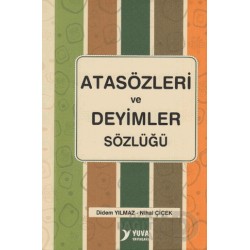YUVA /  ATASÖZLERİ VE DEYİMLER SÖZLÜĞÜ