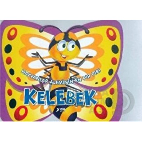 YUVA / HAYVANLAR ALEMİ - KELEBEK