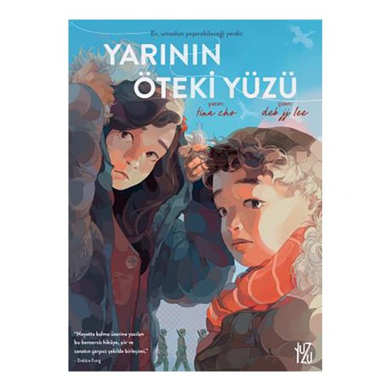YUZU KİTAP /  YARININ ÖTEKİ YÜZÜ (ÇİZGİ ROMAN)