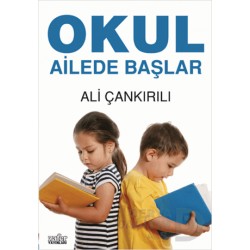 ZAFER YAY / OKUL AİLEDE BAŞLAR