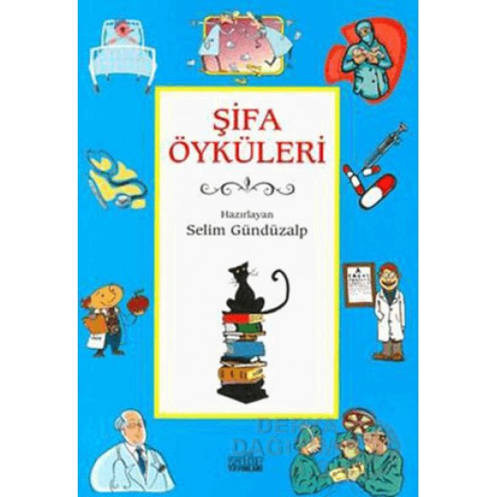 ZAFER YAY / ŞİFA ÖYKÜLERİ