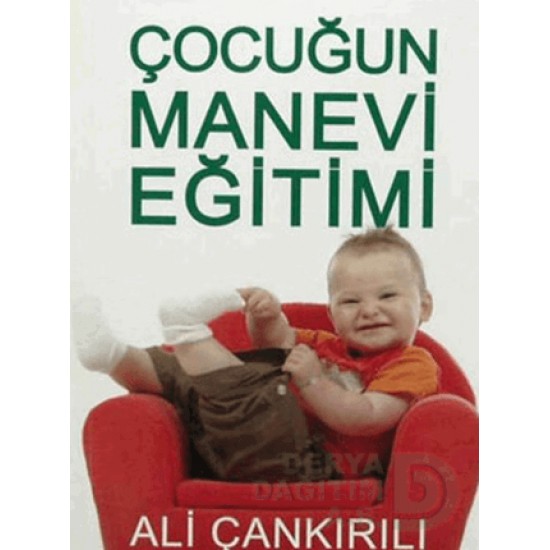 ZAFER YAY / ÇOCUĞUN MANEVİ EĞİTİMİ