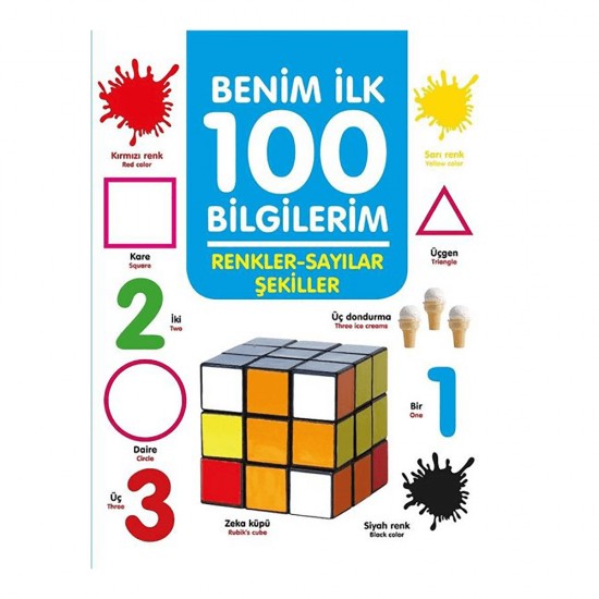 06 YAŞ YAYINLARI / BENİM İLK 100 BİLGİLERİM - RENKLER SAYILAR ŞEKİLLER