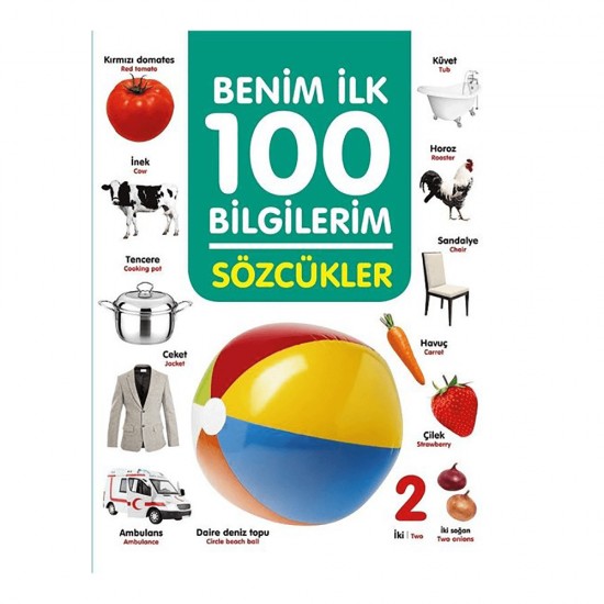 06 YAŞ YAYINLARI / BENİM İLK 100 BİLGİLERİM - SÖZCÜKLER