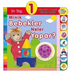 06 YAŞ YAYINLARI / MİNİK BEBEKLER NELER YAPAR - 1+ YAŞ