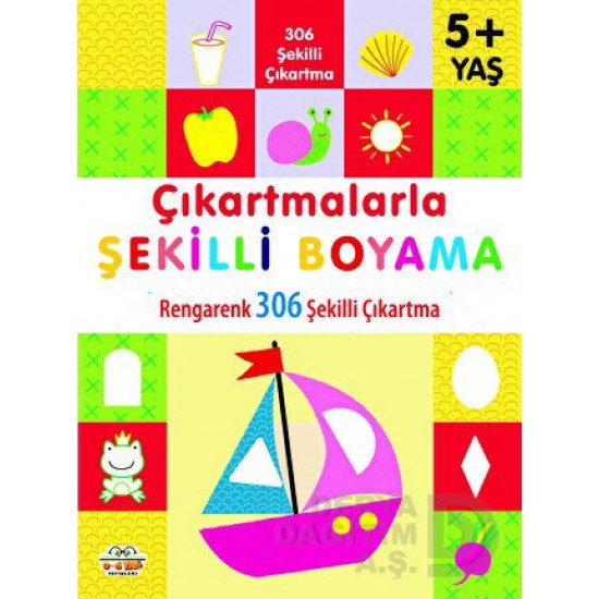 06 YAŞ YAYINLARI / ÇIKARTMALARLA ŞEKİLLİ BOYAMA (5+ YAŞ)