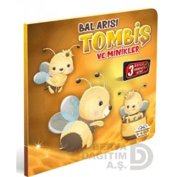 06 YAŞ YAYINLARI / HAREKETLİ KİTAPLAR - BAL ARISI TOMBİŞ VE MİNİKLER