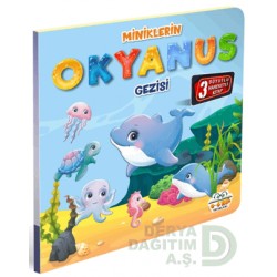 06 YAŞ YAYINLARI / HAREKETLİ KİTAPLAR - MİNİKLERİN OKYANUS GEZİSİ