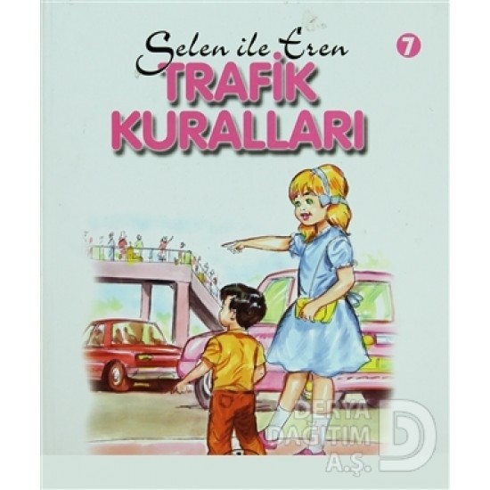 ABC / SELEN İLE EREN TRAFİK KURALLARI