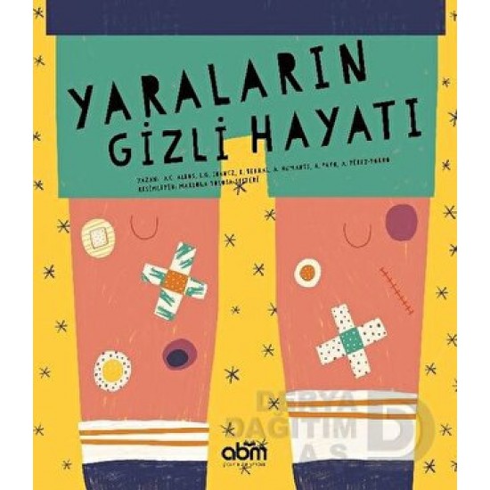 ABM / YARALARIN GİZLİ HAYATI