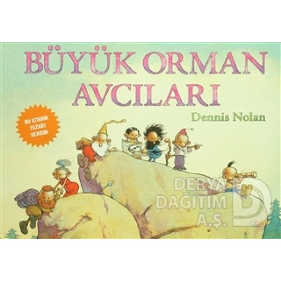 ABM / BÜYÜK ORMAN AVCILARI / DENNİS NOLAN