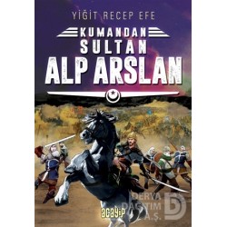 ACAYİP / KUMANDAN SULTAN ALPARSLAN / Y.RECEP EFE