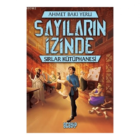 ACAYİP / SAYILARIN İZNİNDE - SIRLAR