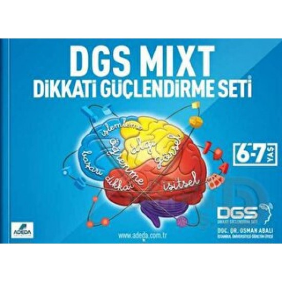 ADEDA /  DİKKAT GÜÇLENDİRME SETİ 6 - 7 YAŞ DGS MIXT