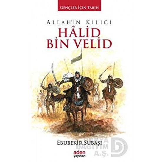 ADEN / ALLAHIN KILICI - HALİD BİN VELİD