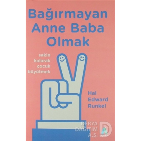 AGANTA / BAĞIRMAYAN ANNE BABA OLMAK