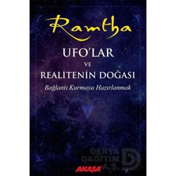 AKAŞA / RAMTHA - UFOLAR VE REALİTENİN DOĞASI