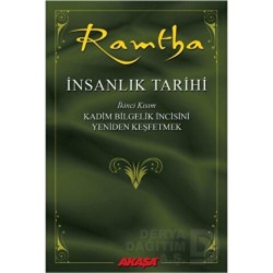 AKAŞA / RAMTHA - İNSANLIK TARİHİ 2