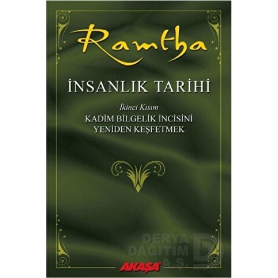 AKAŞA / RAMTHA - İNSANLIK TARİHİ 2