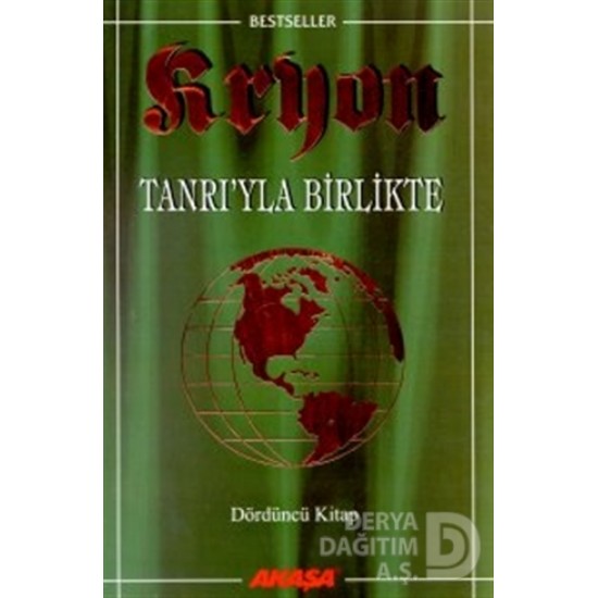 AKAŞA / KRYON - 04 : TANRIYLA BİRLİKTE