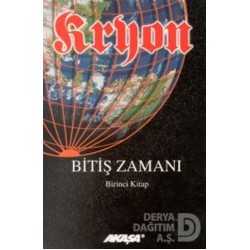 AKAŞA / KRYON 1 - BİTİŞ ZAMANI
