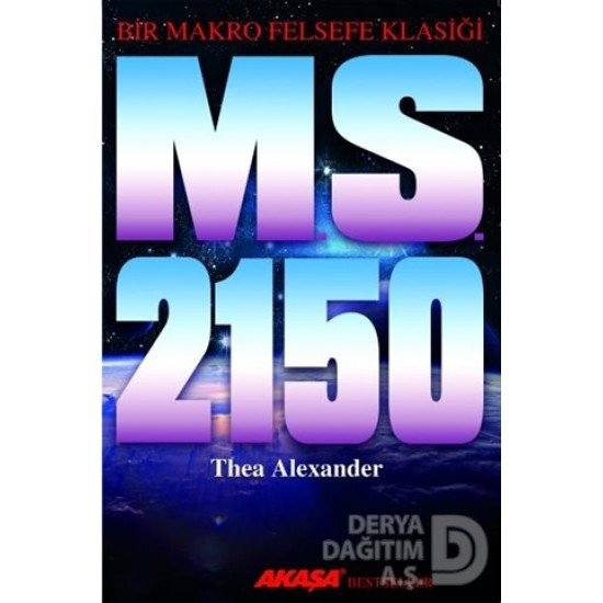 AKAŞA / M.S. 2150 - THEA ALEXANDER