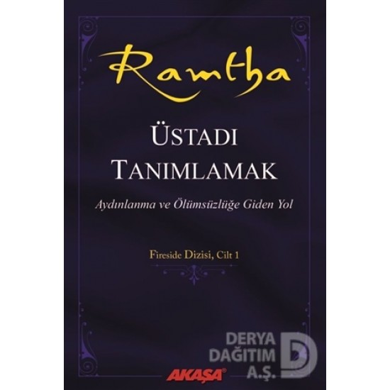 AKAŞA / RAMTHA - ÜSTADI TANIMLAMAK