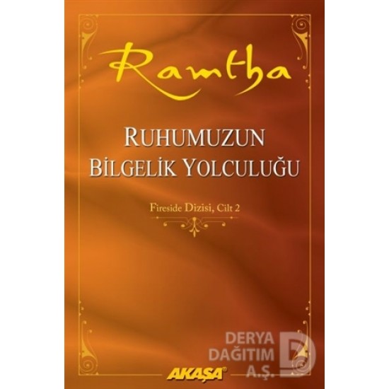 AKAŞA / RAMTHA - RUHUMUZUN BİLGELİK YOLCULUĞU