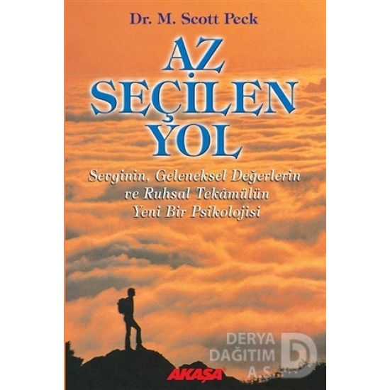 AKAŞA / AZ SEÇİLEN YOL