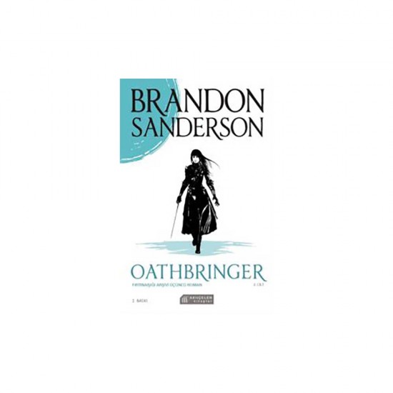 AKILÇELEN / OATHBRINGER - 2 AKILÇELEN / OATHBRINGER - 2