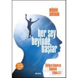 ALFA / HER ŞEY BEYİNDE BAŞLAR