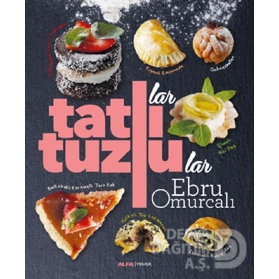 ALFA / TATLILAR -TUZLULAR / EBRU OMURCALI