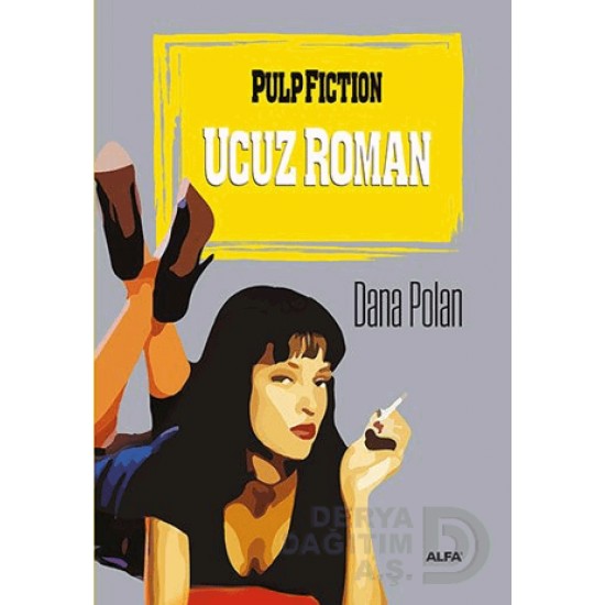 ALFA / PULP FICTION - UCUZ ROMAN / DANA POLAN ALFA / PULP FICTION - UCUZ ROMAN / DANA POLAN
