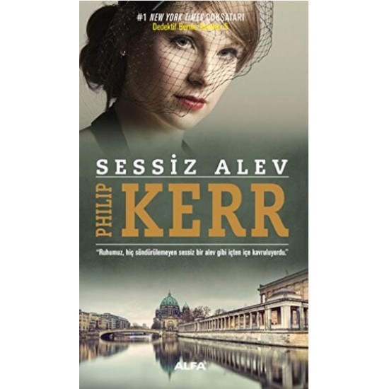 ALFA / SESSİZ ALEV / PHILIP KERR ALFA / SESSİZ ALEV / PHILIP KERR