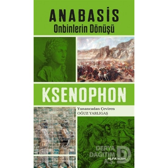 ALFA / ANABASİS ONBİNLERİN DÖNÜŞÜ ALFA / ANABASİS ONBİNLERİN DÖNÜŞÜ