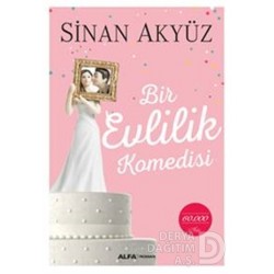 ALFA  / BİR EVLİLİK KOMEDİSİ / SİNAN AKYÜZ