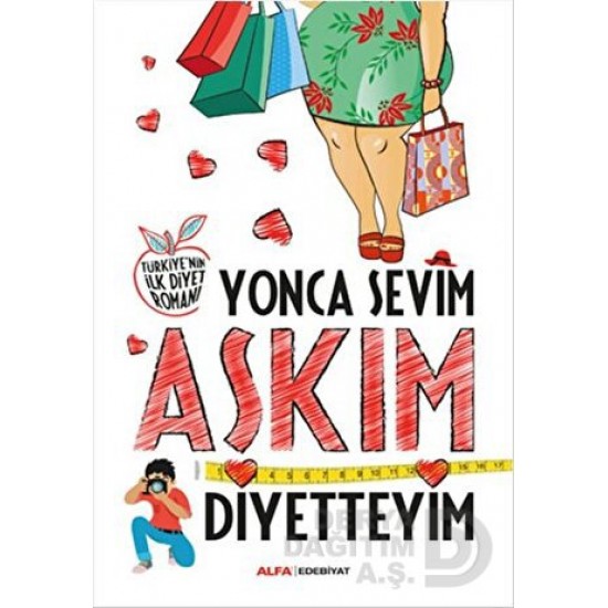 ALFA / AŞKIM DİYETTEYİM / YONCA SEVİM ALFA / AŞKIM DİYETTEYİM / YONCA SEVİM